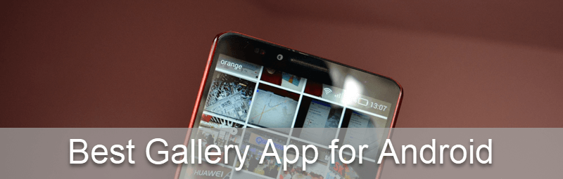 8 Best Android Gallery Apps You Must Have [2022 Update]